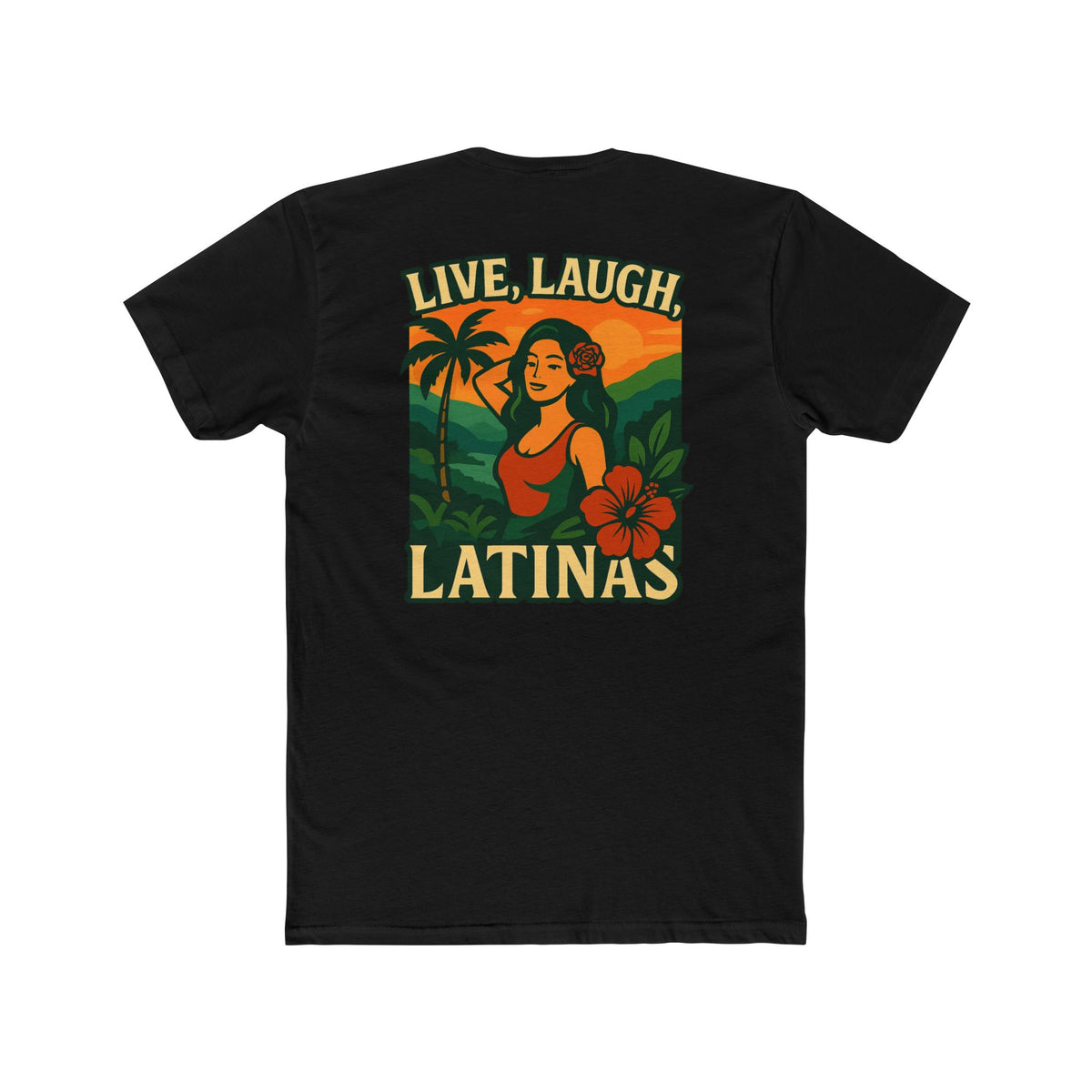 Live, Laugh, Latinas